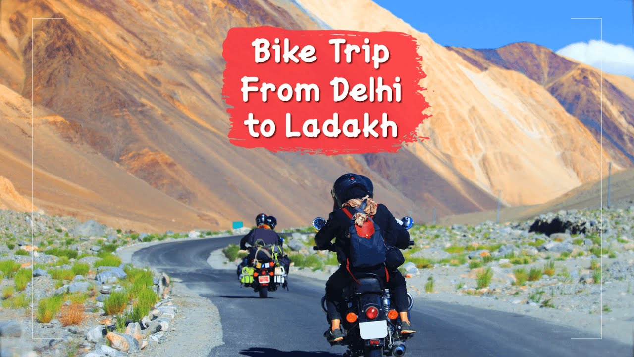 Ladakh Road trip packages from Delhi